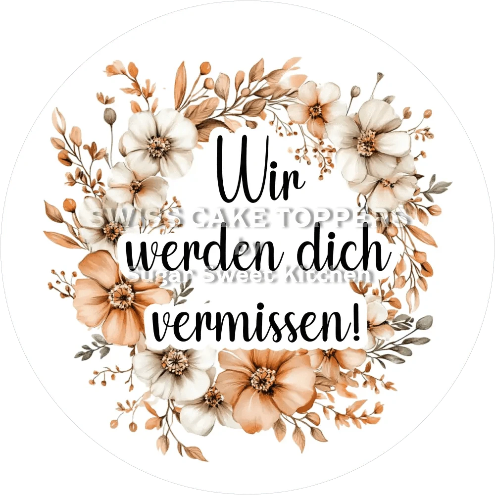 Abschieds-Tortenaufleger - Flower17 - personalisierbar - Fondant- Torten- & Cupcakeaufleger Sugar Sweet Kitchen