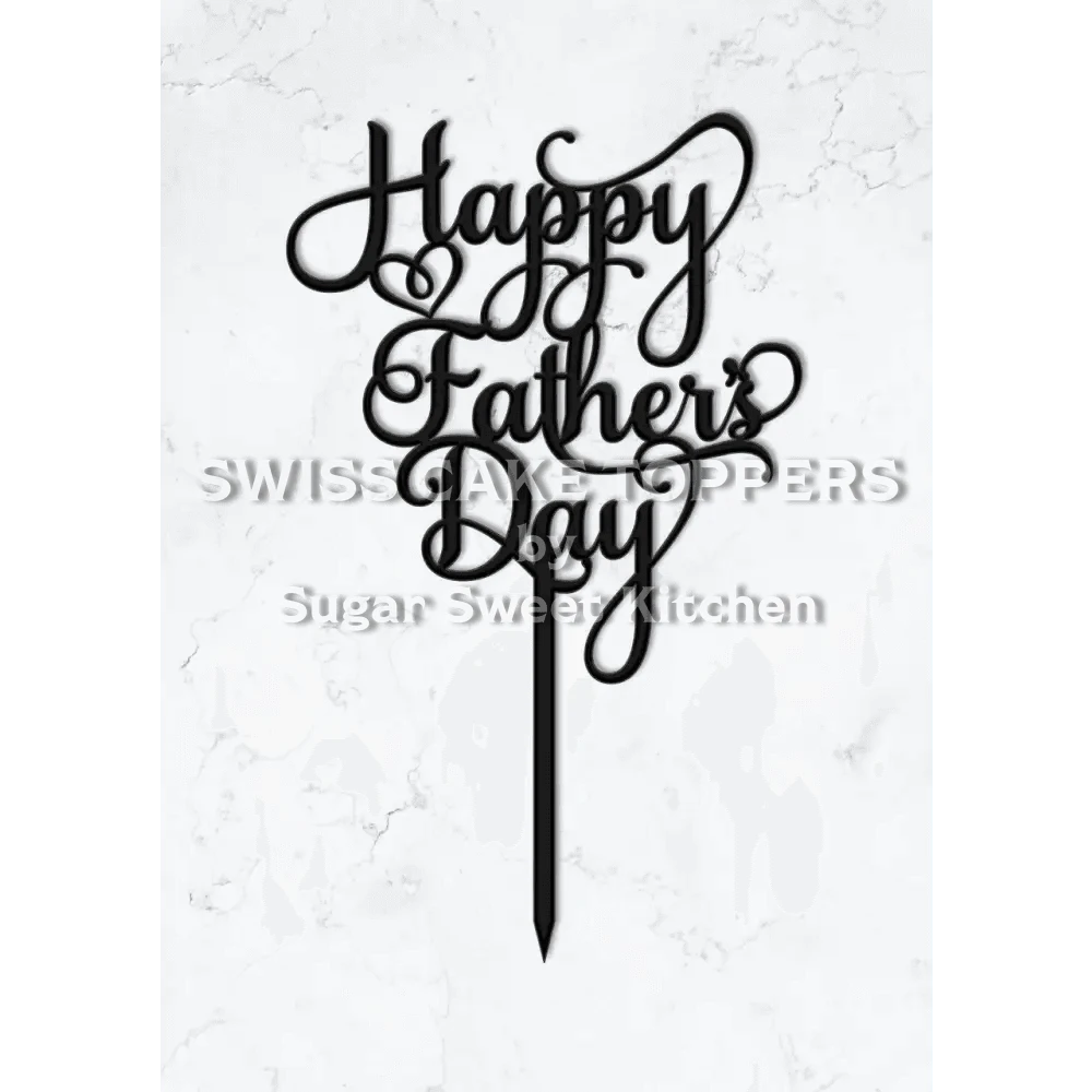 Cake Topper ’Fathers Love’ - Acryl Schwarz - Sugar Sweet Kitchen