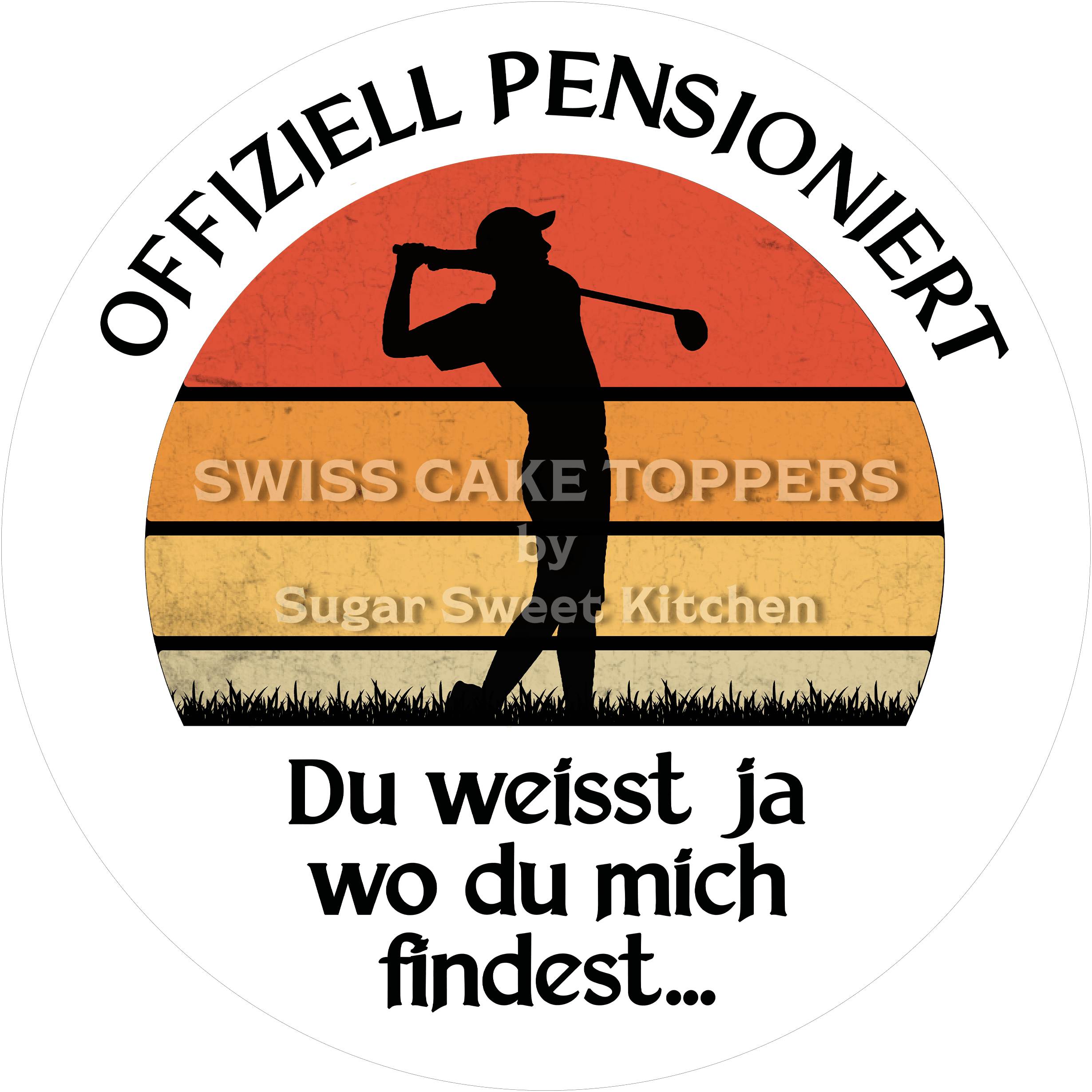Exklusiver Tortenaufleger zur Pensionierung6 - personalisierbar - Fondant- Torten- & Cupcakeaufleger Sugar Sweet Kitchen