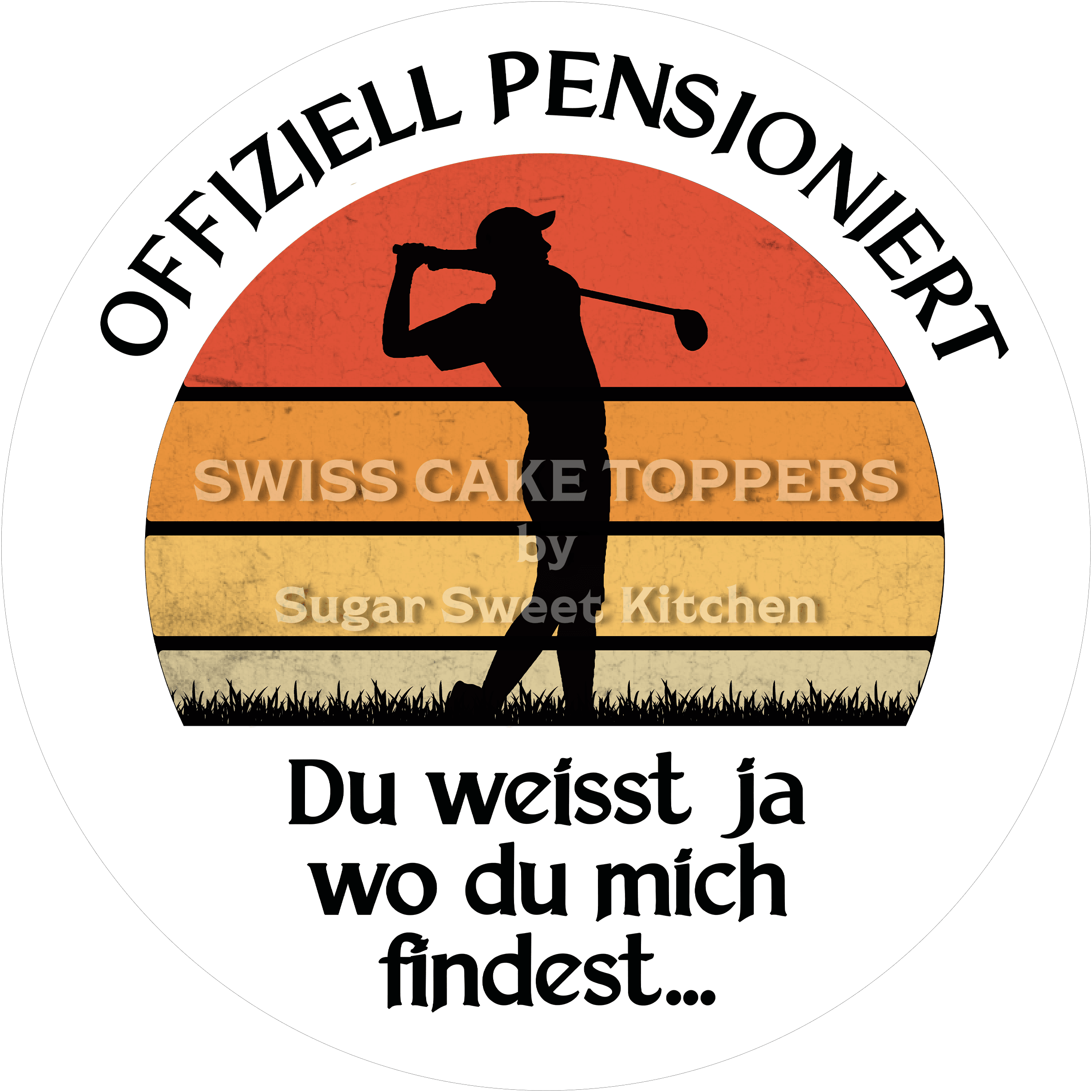 Exklusiver Tortenaufleger zur Pensionierung6 - personalisierbar - Fondant- Torten- & Cupcakeaufleger Sugar Sweet Kitchen