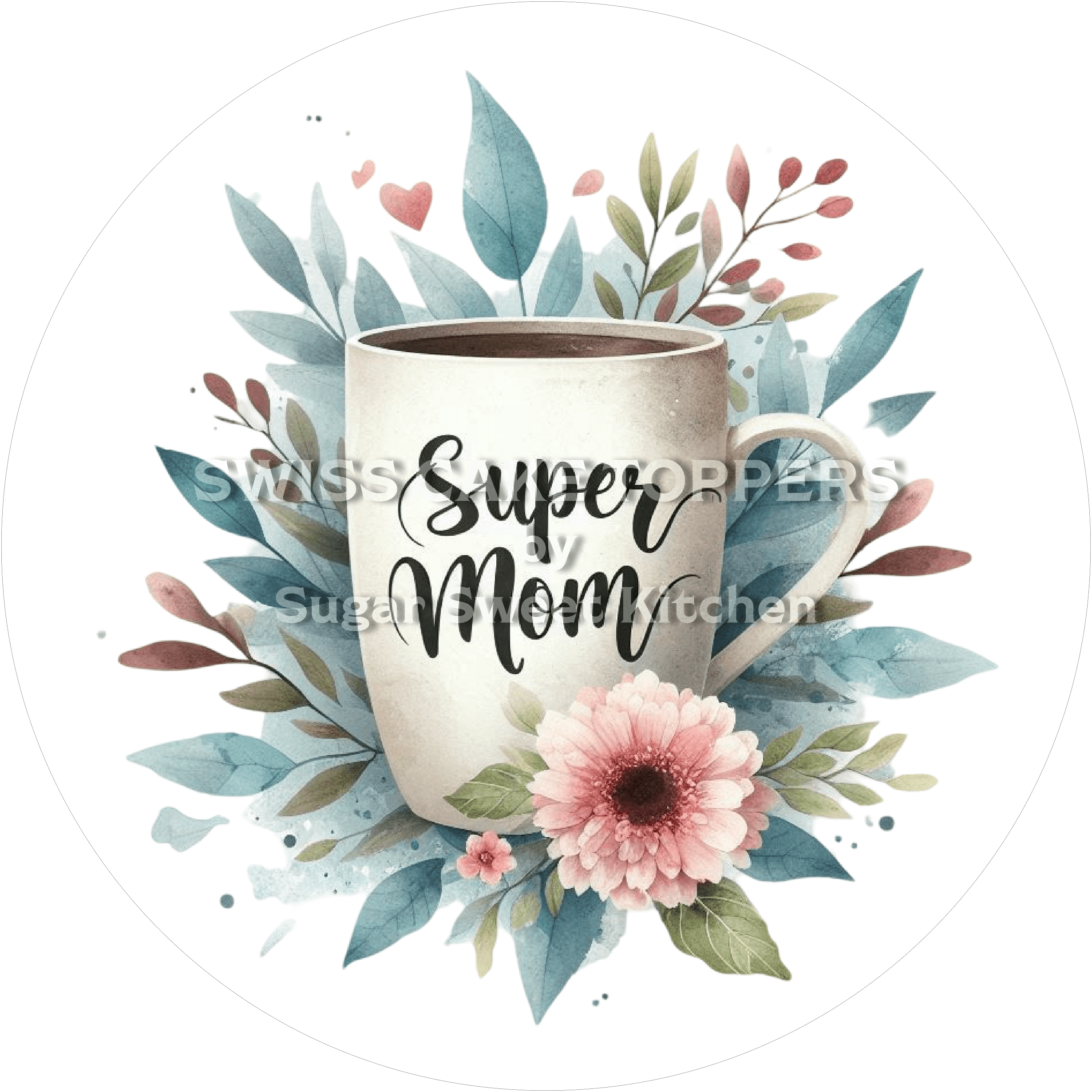 Festlicher Tortenaufleger zum Muttertag8 - personalisierbar - Fondant- Torten- & Cupcakeaufleger Sugar Sweet Kitchen