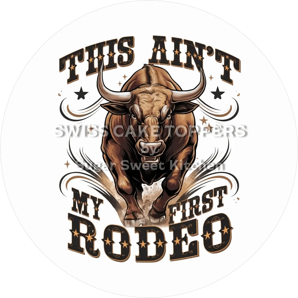 First Rodeo-Tortenaufleger15 - personalisierbar - Fondant- Torten- & Cupcakeaufleger Sugar Sweet Kitchen