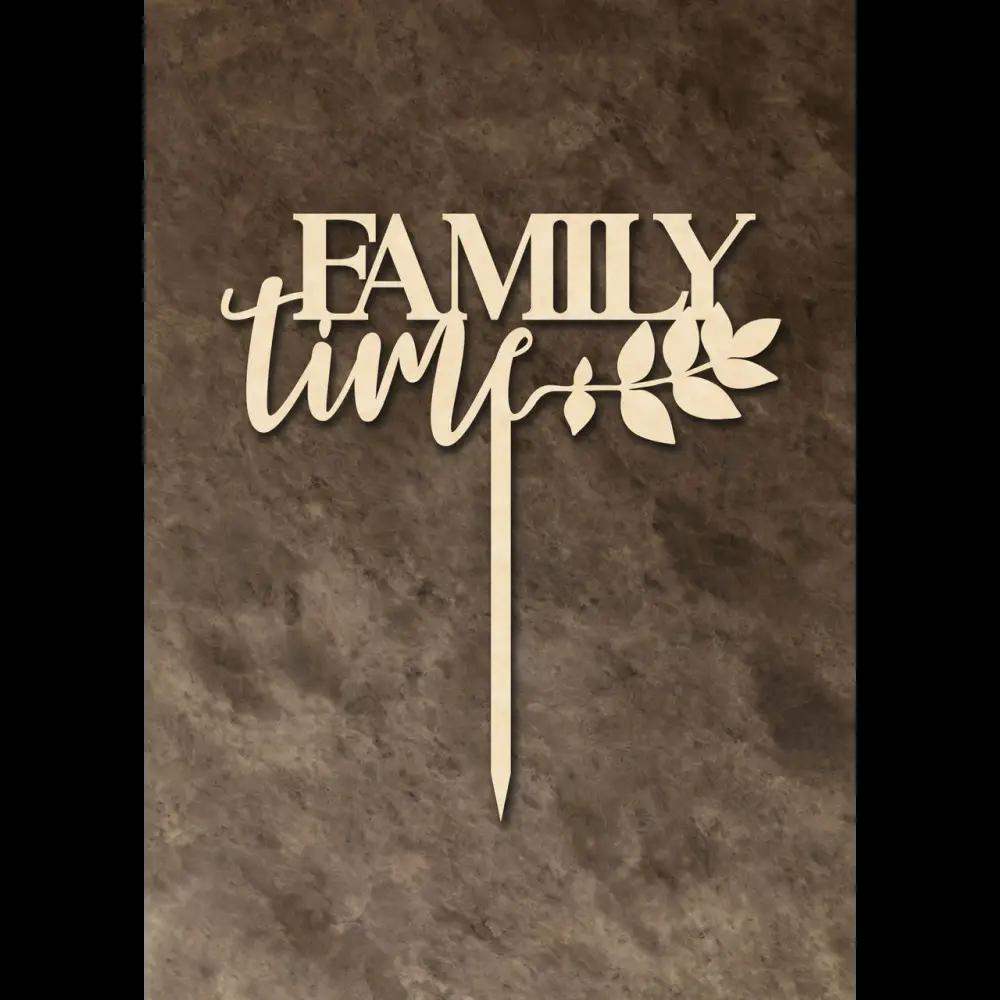 Cake Topper ’Family Time!’ - Holz - Sugar Sweet Kitchen