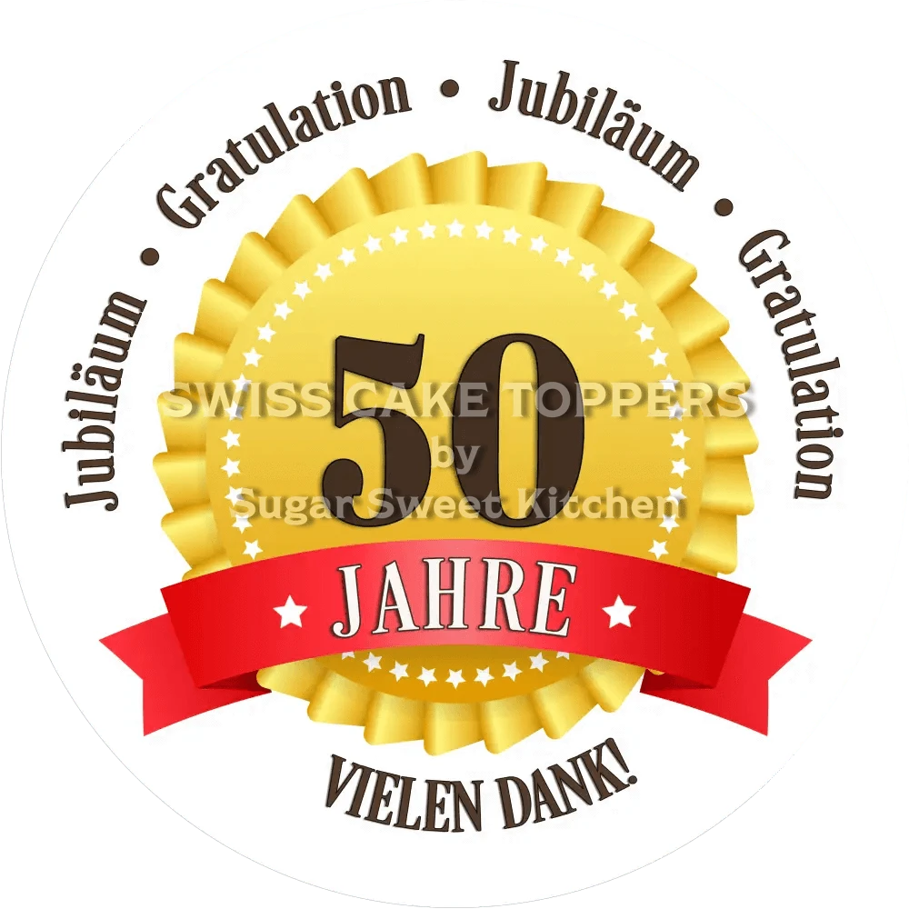 Jubiläums-Tortenaufleger „50 Jahre“ mit Text - Fondant- Torten- & Cupcakeaufleger Sugar Sweet Kitchen
