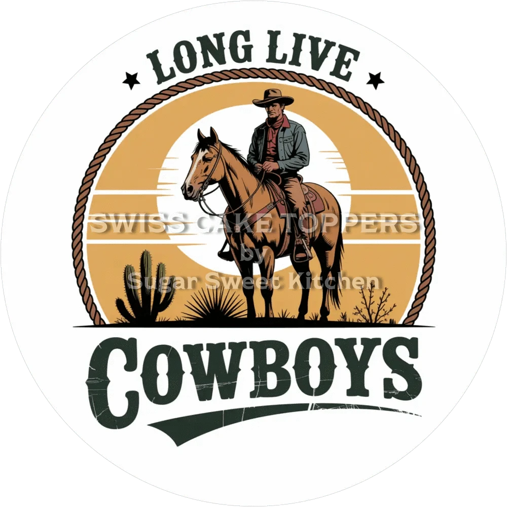Long Live Cowboy-Tortenaufleger12 - personalisierbar - Fondant- Torten- & Cupcakeaufleger Sugar Sweet Kitchen