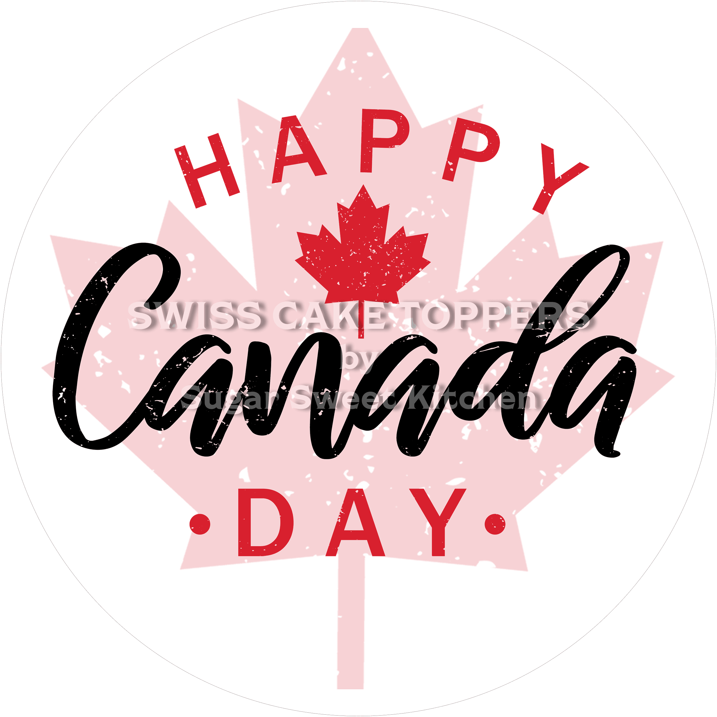 Nationalfeiertag Canada-Tortenaufleger1 - personalisierbar - Fondant- Torten- & Cupcakeaufleger Sugar Sweet Kitchen