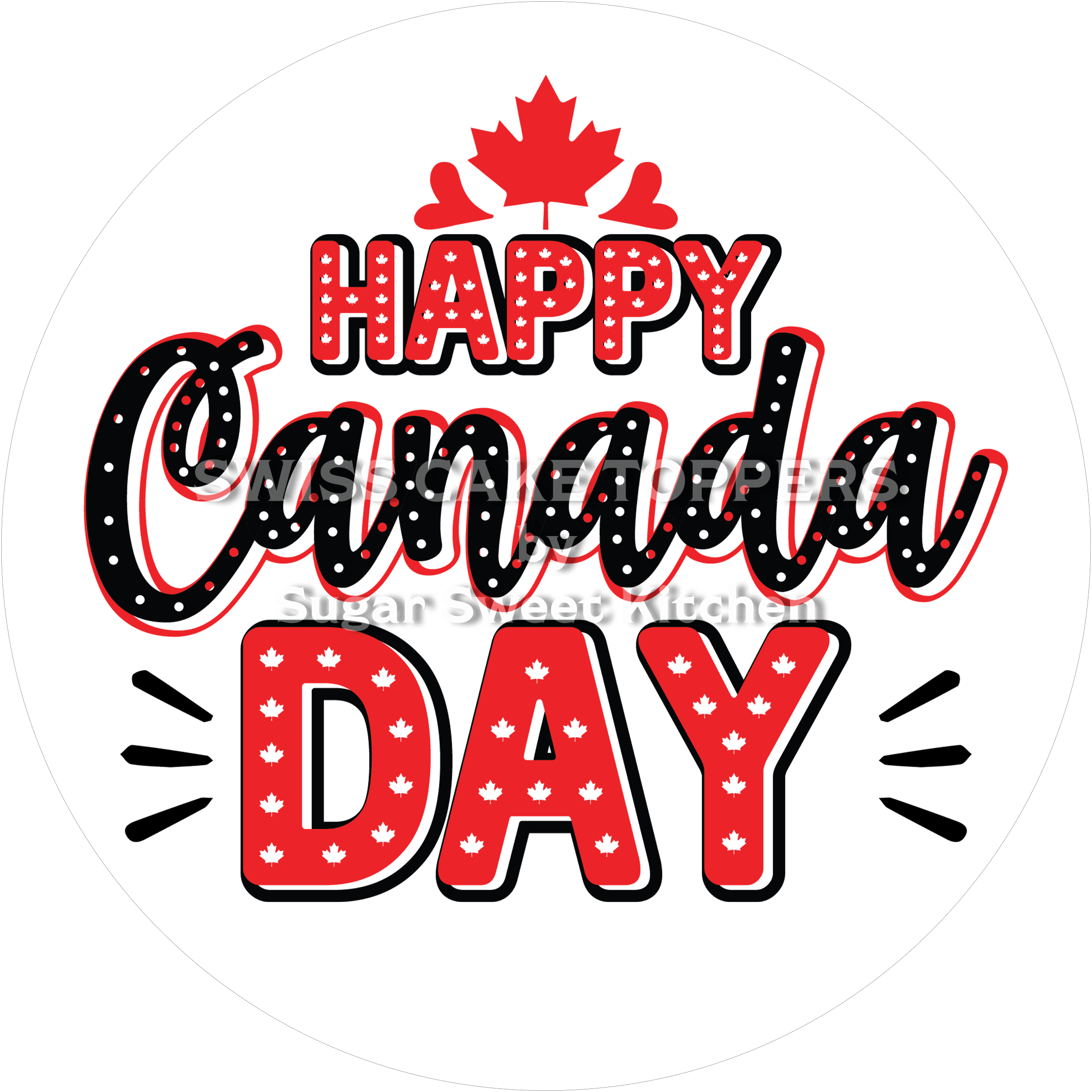 Nationalfeiertag Canada-Tortenaufleger2 - personalisierbar - Fondant- Torten- & Cupcakeaufleger Sugar Sweet Kitchen