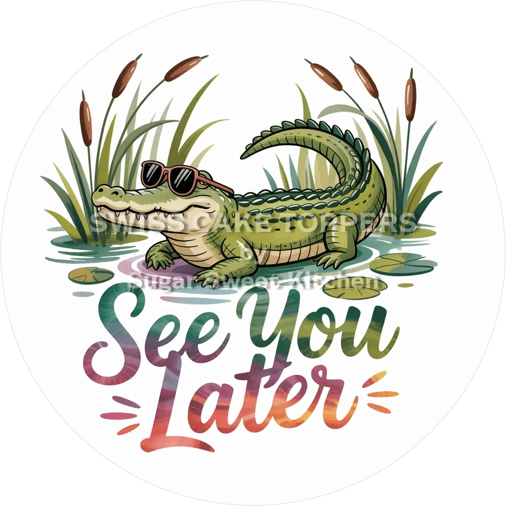 See You Later-Tortenaufleger - personalisierbar - Fondant- Torten- & Cupcakeaufleger Sugar Sweet Kitchen