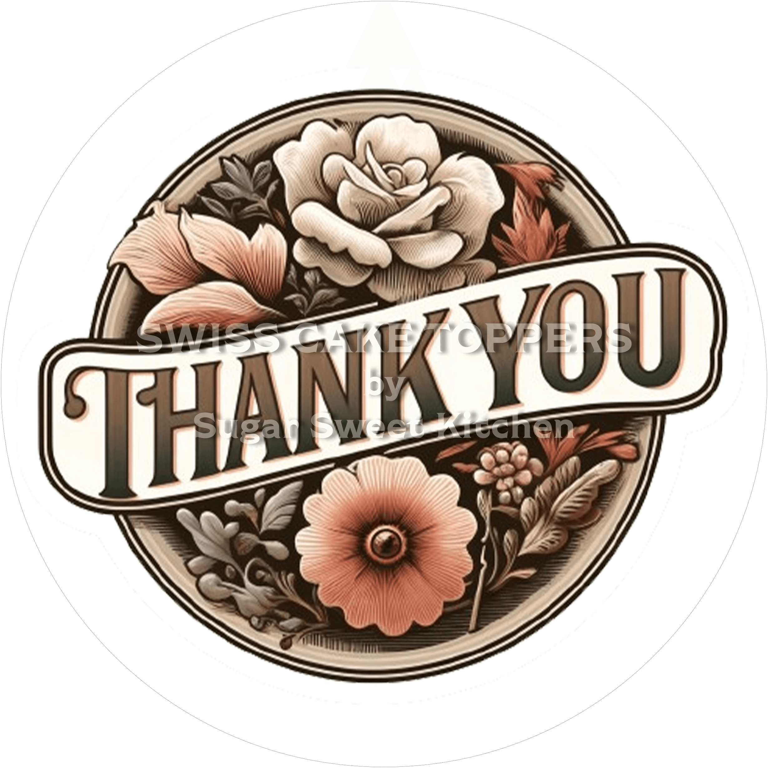 Thank You-Tortenaufleger Flowers - personalisierbar - Fondant- Torten- & Cupcakeaufleger Sugar Sweet Kitchen