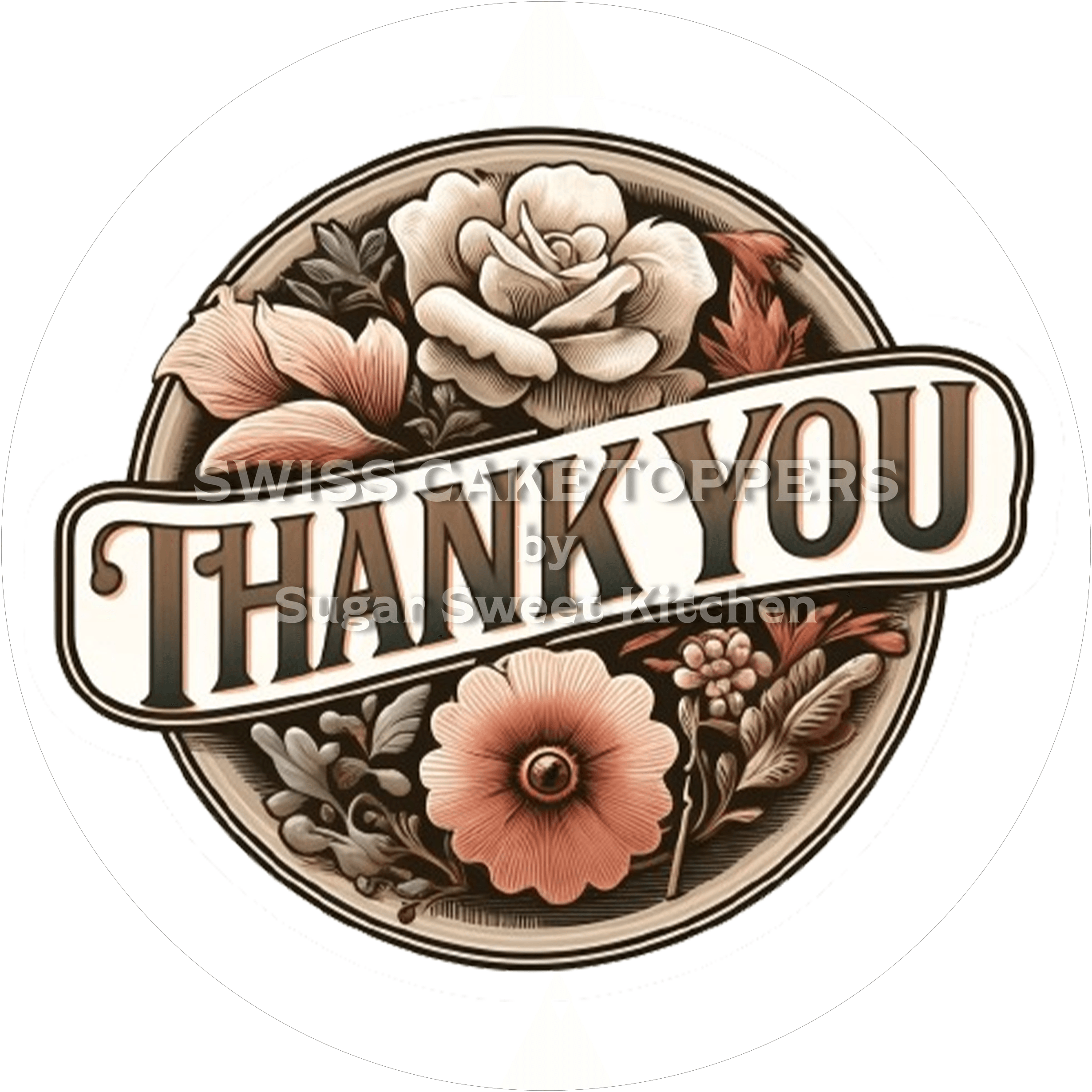 Thank You-Tortenaufleger Flowers - personalisierbar - Fondant- Torten- & Cupcakeaufleger Sugar Sweet Kitchen