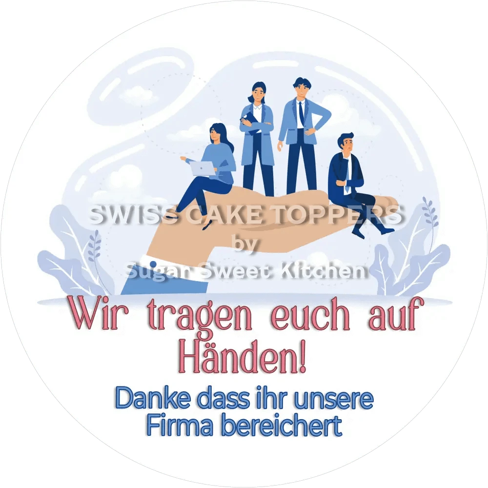 Wir tragen euch auf Händen-Tortenaufleger - Fondant- Torten- & Cupcakeaufleger Sugar Sweet Kitchen