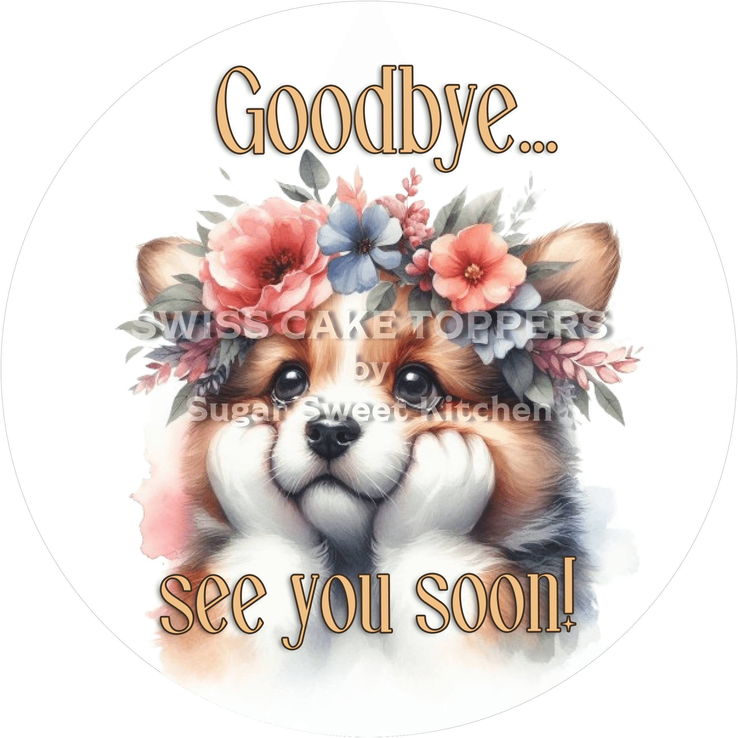 Zuckersüsser Abschieds-Tortenaufleger - Bye11 - personalisierbar - Fondant- Torten- & Cupcakeaufleger Sugar Sweet