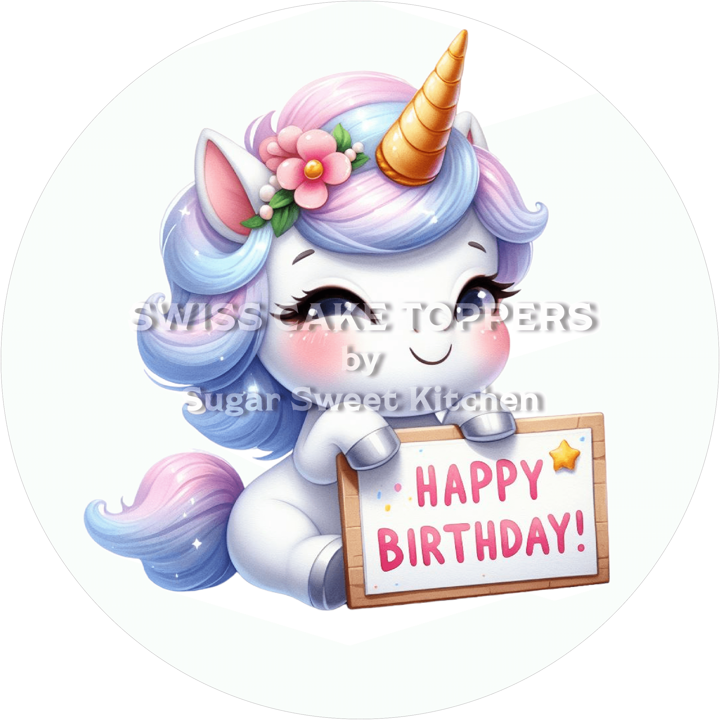 Tortenaufleger Geburtstag Einhorn 07 - essbar & personalisierbar - Fondant- Torten- Cupcakeaufleger Sugar Sweet Kitchen