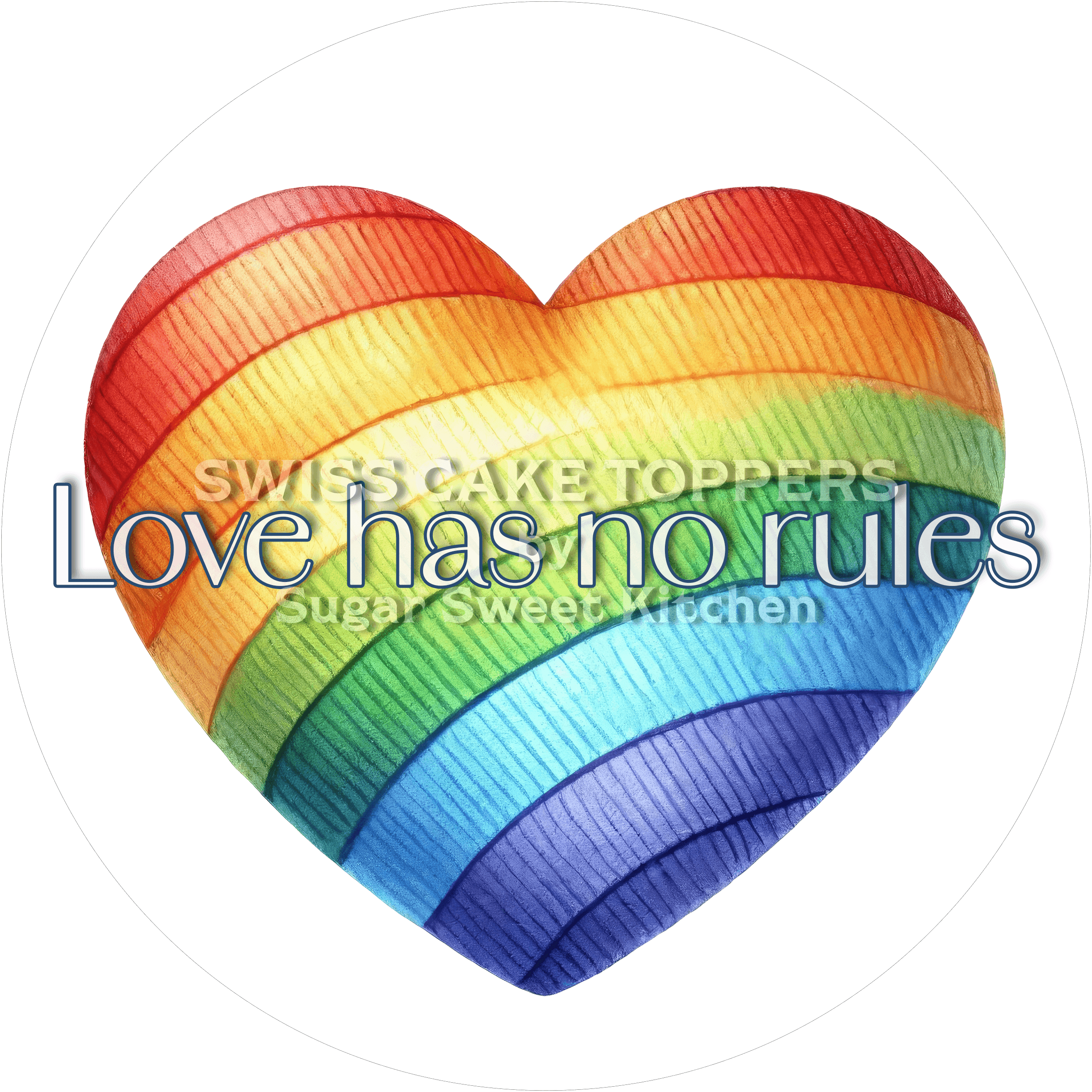 Pride-Tortenaufleger Love has no rules - personalisierbar - Fondant- Torten- & Cupcakeaufleger Sugar Sweet Kitchen