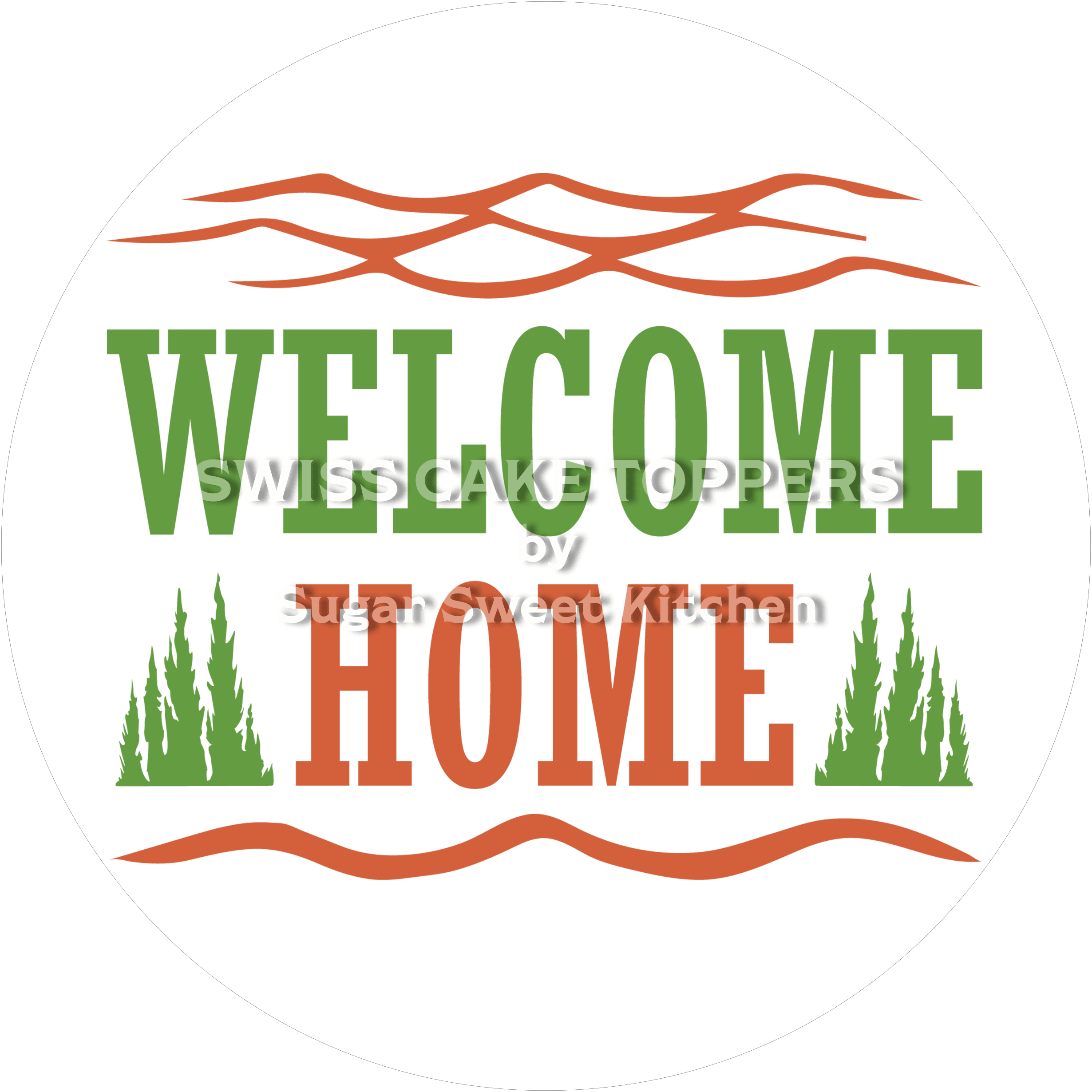 Rustikaler Welcome-Tortenaufleger 2 - personalisierbar - Fondant- Torten- & Cupcakeaufleger Sugar Sweet Kitchen