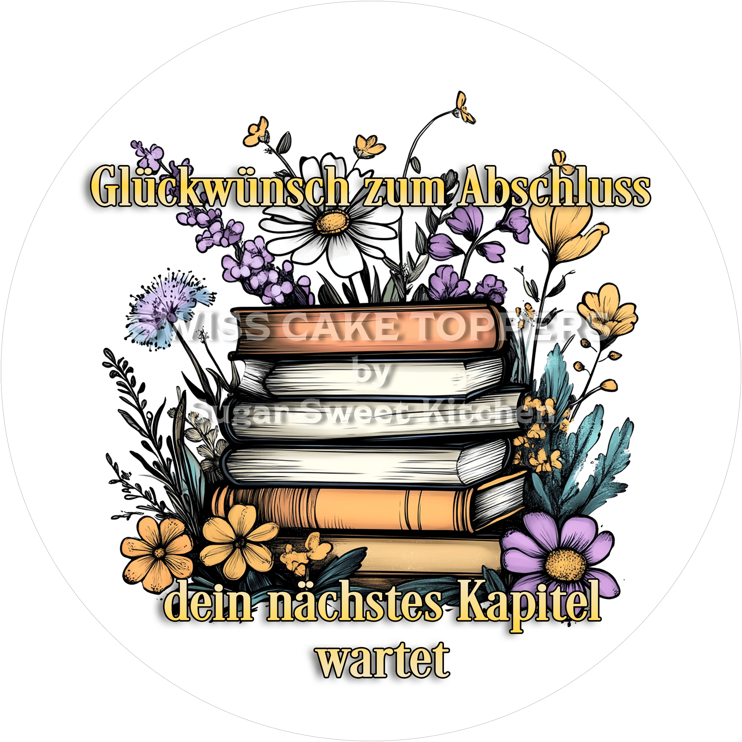 Abschluss- & Prüfungs-Tortenaufleger - Lesen5 - personalisierbar - Fondant- Torten- Cupcakeaufleger Sugar Sweet Kitchen