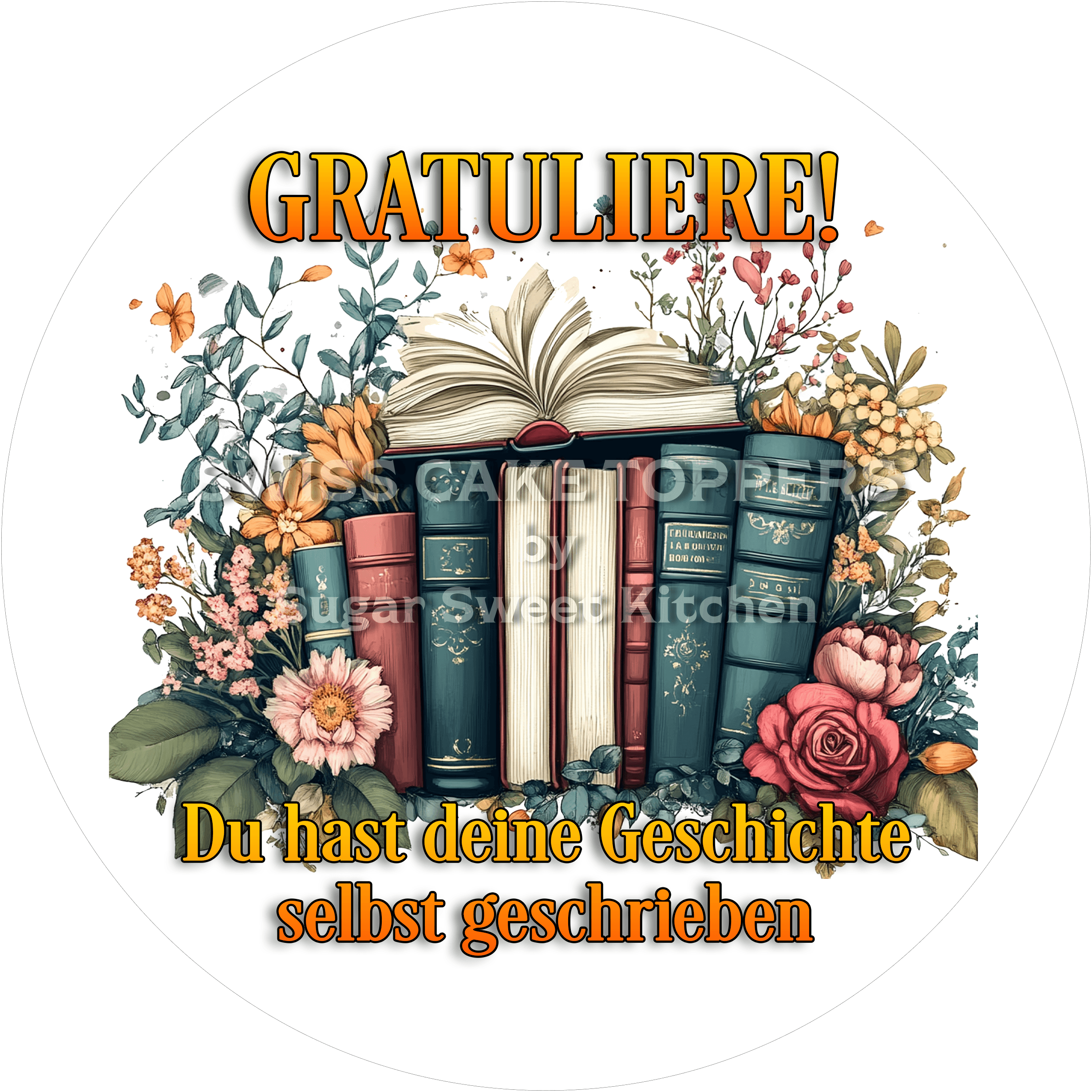 Abschluss- & Prüfungs-Tortenaufleger - Lesen6 - personalisierbar - Fondant- Torten- Cupcakeaufleger Sugar Sweet Kitchen