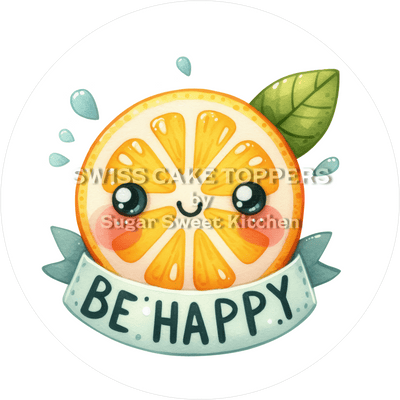 Be Happy-Tortenaufleger für süsse Botschaften5  - personalisierbar