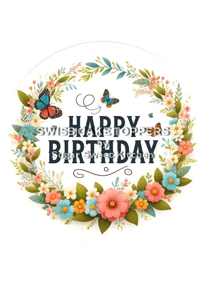 Blumiger Tortenaufleger Happy Birthday3 - personalisierbar - Fondant- Torten- & Cupcakeaufleger Sugar Sweet Kitchen