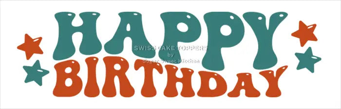 Cake Aufleger ’Happy Birthday’ 07 – essbar & exklusiv - Fondant- Torten- Cupcakeaufleger Sugar Sweet Kitchen