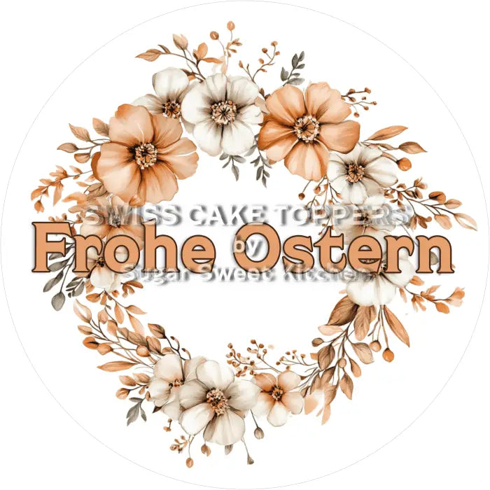 Einmaliger Oster-Tortenaufleger - Flower17 - personalisierbar - Fondant- Torten- & Cupcakeaufleger Sugar Sweet Kitchen