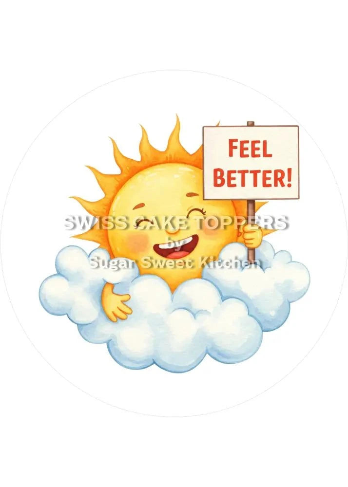 Feel Better-Tortenaufleger 8 - personalisierbar - Fondant- Torten- & Cupcakeaufleger Sugar Sweet Kitchen