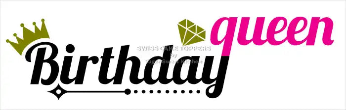 Cake Aufleger Geburtstag Queen 01 – essbar & exklusiv - Fondant- Torten- Cupcakeaufleger Sugar Sweet Kitchen