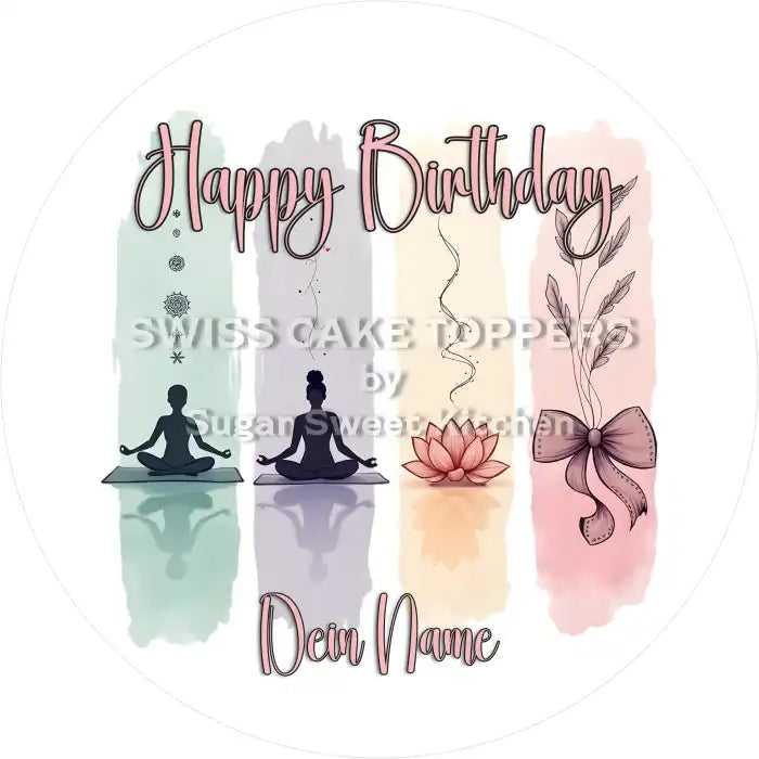 Tortenaufleger Geburtstag Yoga 06 - essbar & personalisierbar - Fondant- Torten- Cupcakeaufleger Sugar Sweet Kitchen