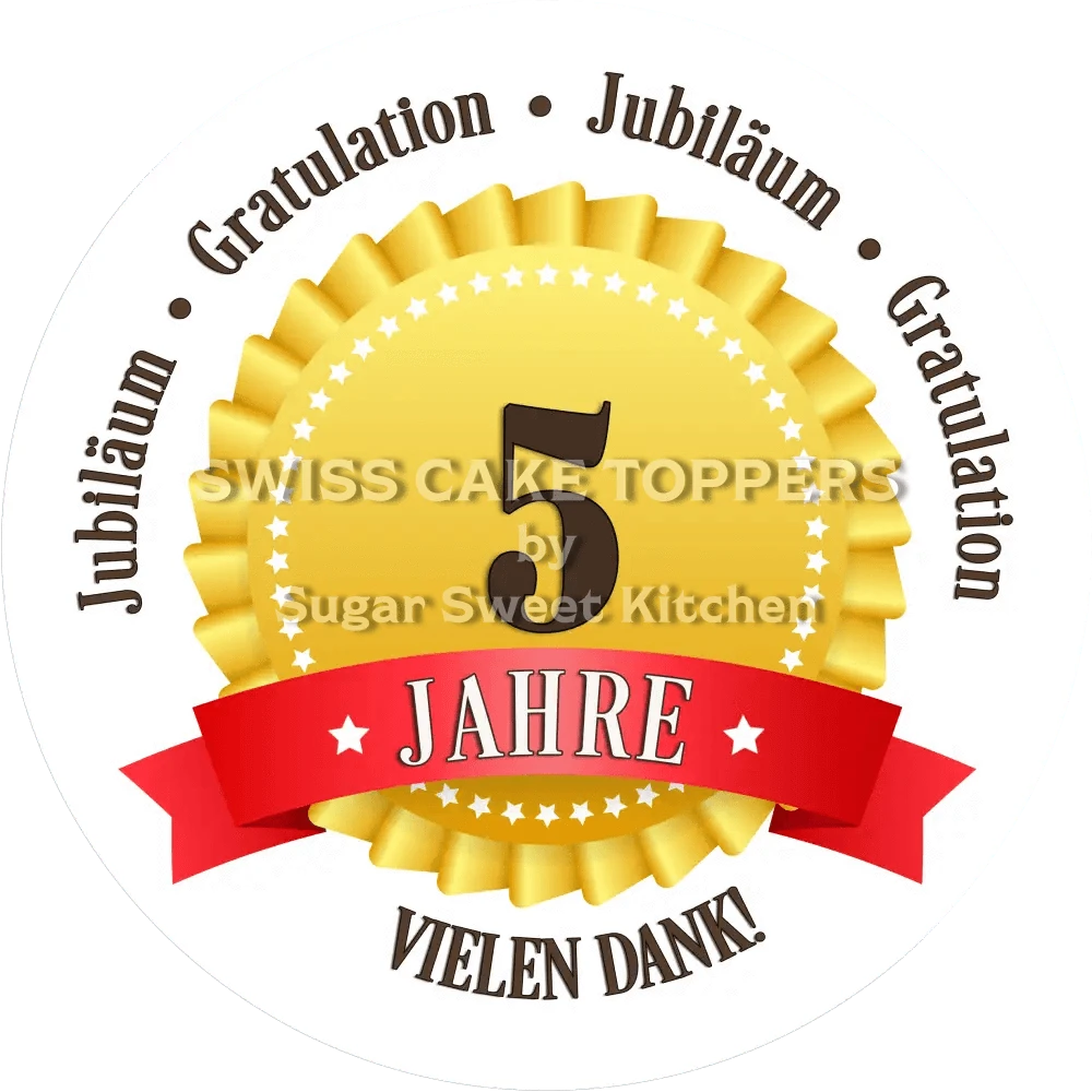 Jubiläums-Tortenaufleger „5 Jahre“ mit Text - Fondant- Torten- & Cupcakeaufleger Sugar Sweet Kitchen