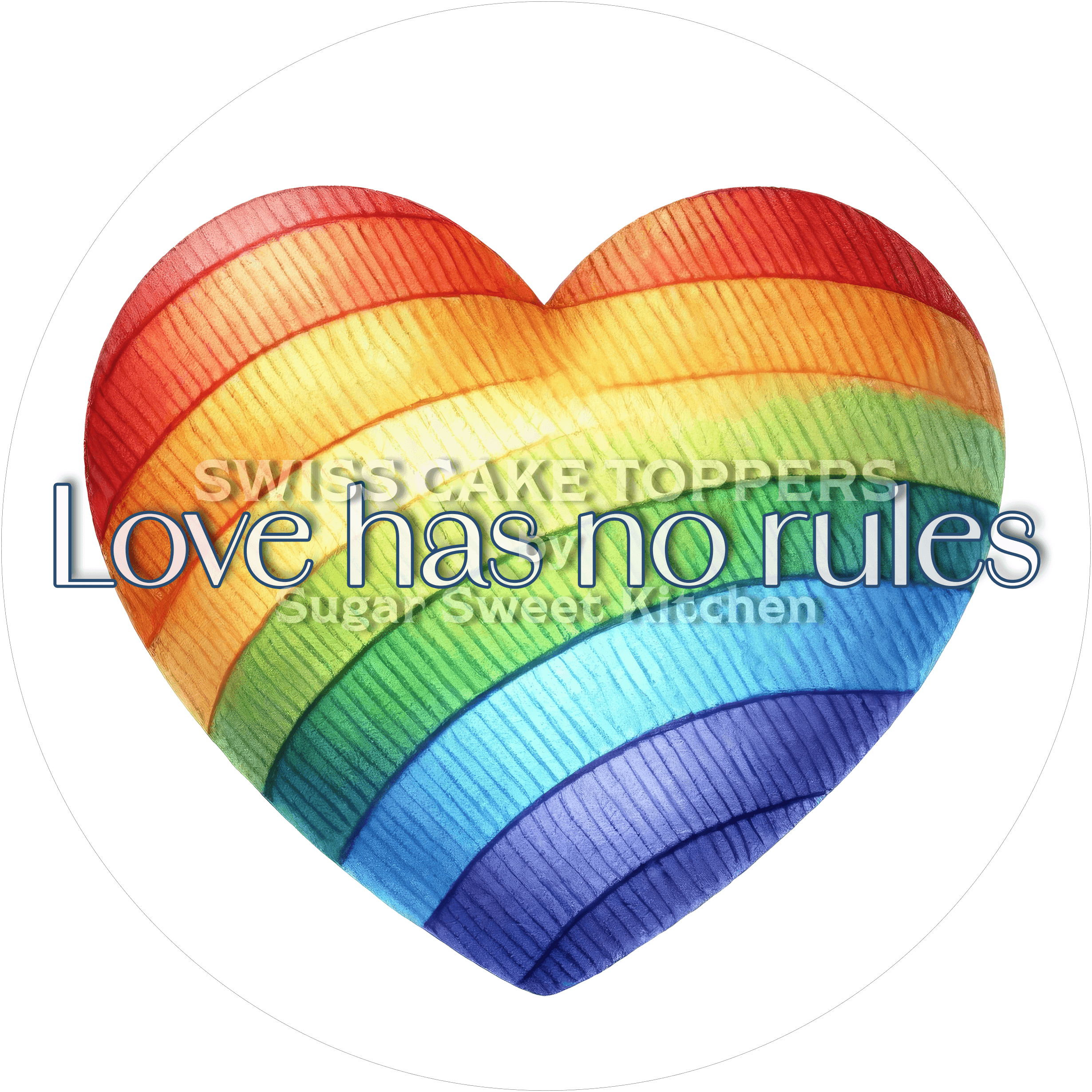 Pride-Tortenaufleger Love has no rules - personalisierbar - Fondant- Torten- & Cupcakeaufleger Sugar Sweet Kitchen