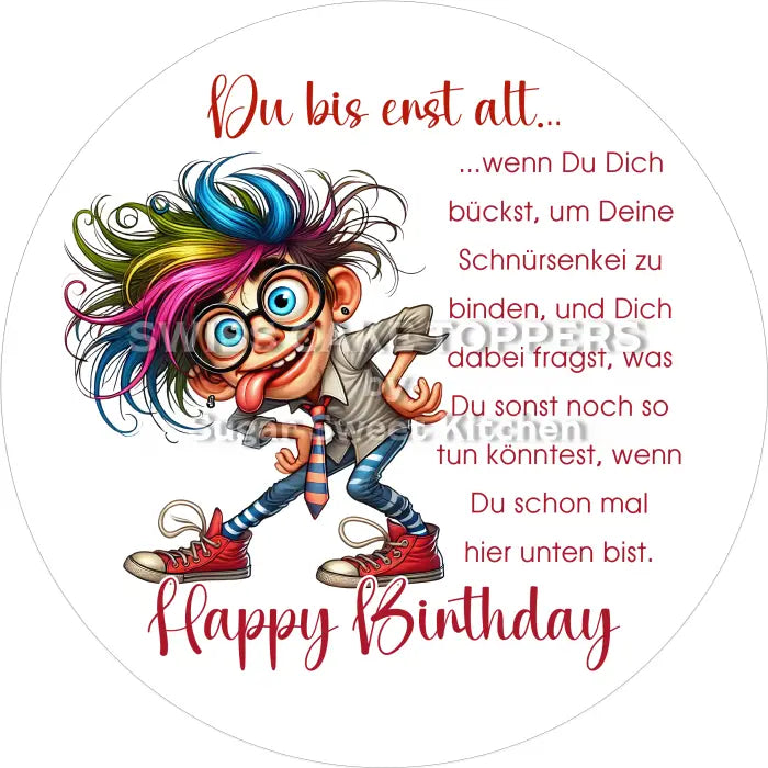 Tortenaufleger Geburtstag lustig 09 – essbar & personalisierbar - Fondant- Torten- Cupcakeaufleger Sugar Sweet Kitchen