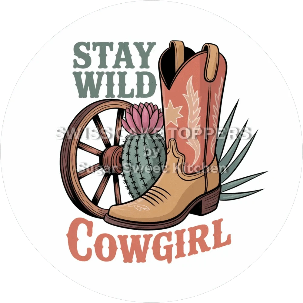 Stay wild Cowgirl-Tortenaufleger13 - personalisierbar - Fondant- Torten- & Cupcakeaufleger Sugar Sweet Kitchen