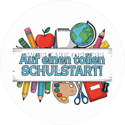 Toller Schulstart-Tortenaufleger4 - personalisierbar