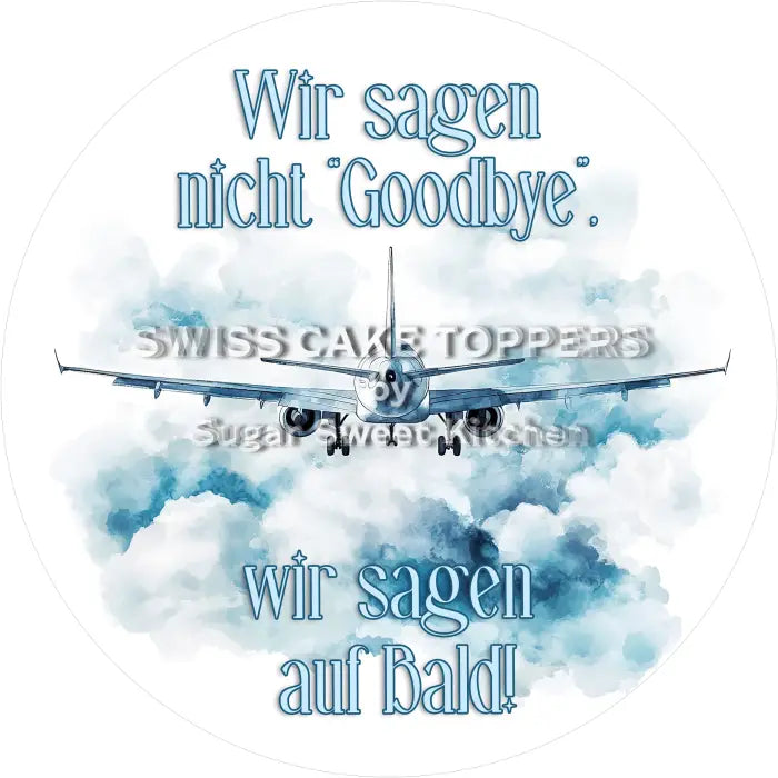 Tortenaufleger Abschied 10 - essbar & personalisierbar - Fondant- Torten- Cupcakeaufleger Sugar Sweet Kitchen