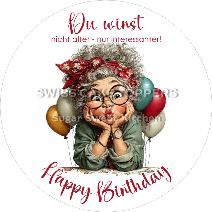 Tortenaufleger Geburtstag lustig 01 – essbar & personalisierbar - Fondant- Torten- Cupcakeaufleger Sugar Sweet Kitchen