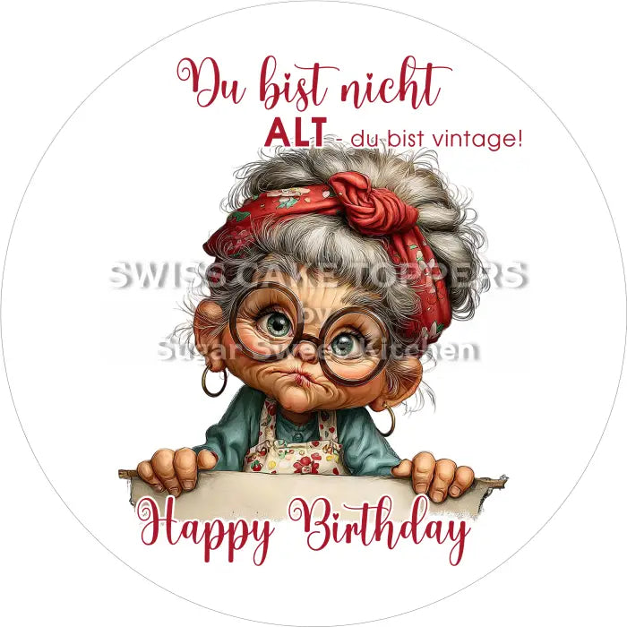 Tortenaufleger Geburtstag lustig 03 – essbar & personalisierbar - Fondant- Torten- Cupcakeaufleger Sugar Sweet Kitchen