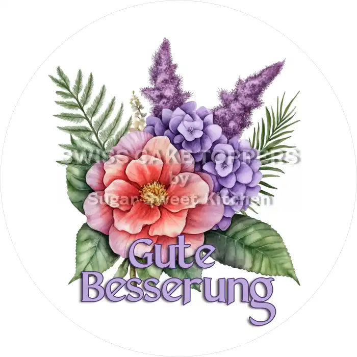 Tortenaufleger mit Genesungswünschen- Flower13 - personalisierbar - Fondant- Torten- & Cupcakeaufleger Sugar Sweet