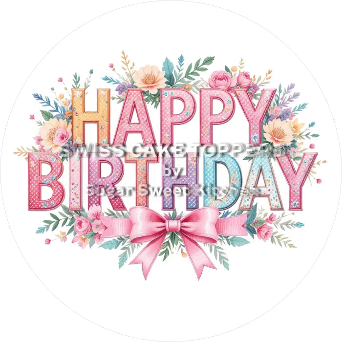 Tortenaufleger ’Happy Birthday’ 08 - essbar & personalisierbar - Fondant- Torten- Cupcakeaufleger Sugar Sweet Kitchen