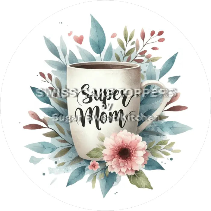 Tortenaufleger Muttertag 08 – essbar & personalisierbar - Fondant- Torten- Cupcakeaufleger Sugar Sweet Kitchen