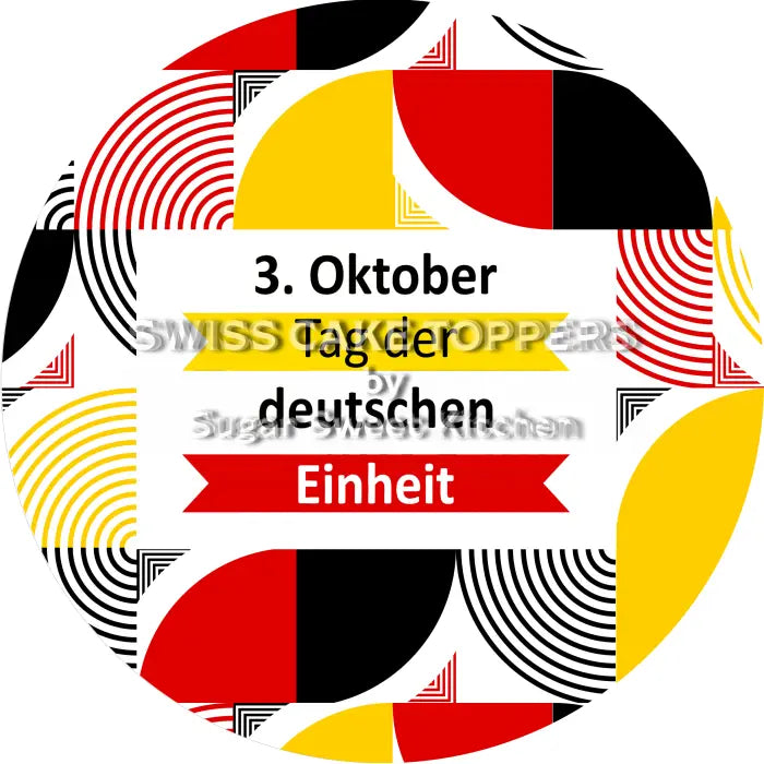 Tortenaufleger Nationalfeiertag Deutschland 02 - essbar & personalisierbar - Fondant- Torten- Cupcakeaufleger Sugar