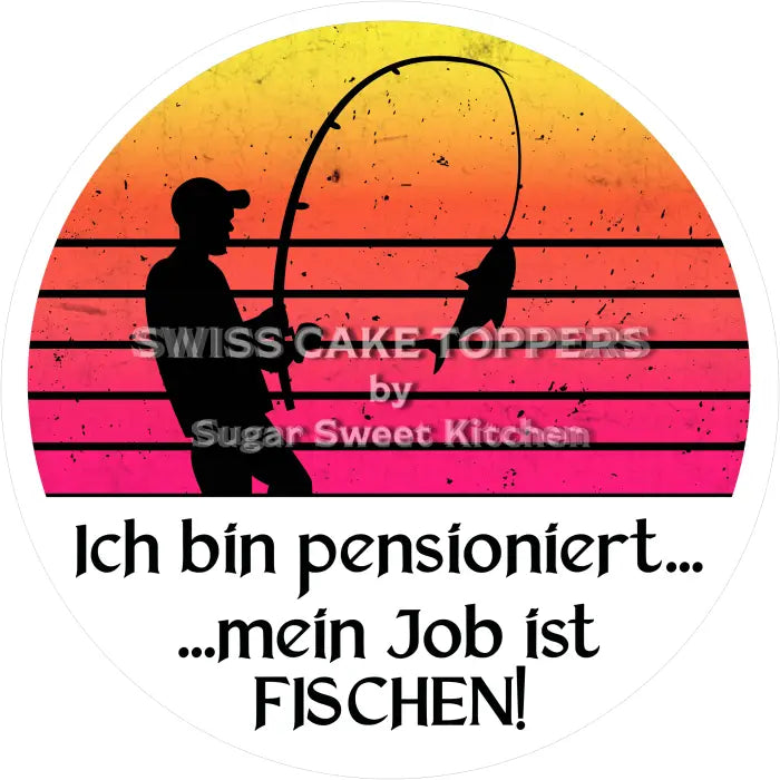 Tortenaufleger Pensionierung 03 - essbar & personalisierbar - Fondant- Torten- Cupcakeaufleger Sugar Sweet Kitchen