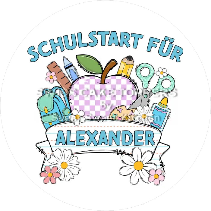 Tortenaufleger Schulstart 04 - mit Name/Text - Fondant- Torten- & Cupcakeaufleger Sugar Sweet Kitchen