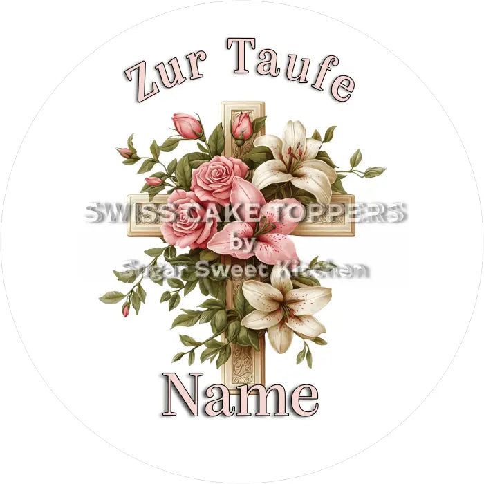 Tortenaufleger Taufe 01 - essbar & personalisierbar - Fondant- Torten- Cupcakeaufleger Sugar Sweet Kitchen