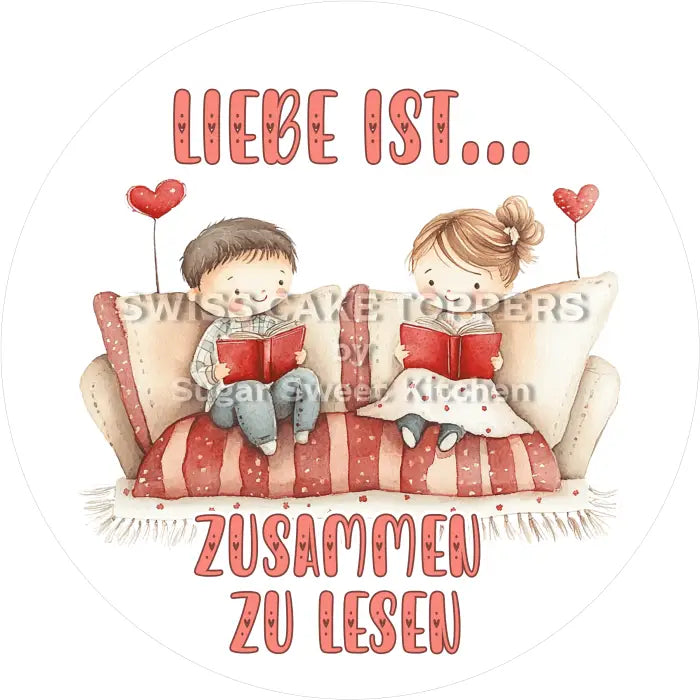 Tortenaufleger Valentinstag Love 28 - essbar & personalisierbar - Fondant- Torten- Cupcakeaufleger Sugar Sweet Kitchen