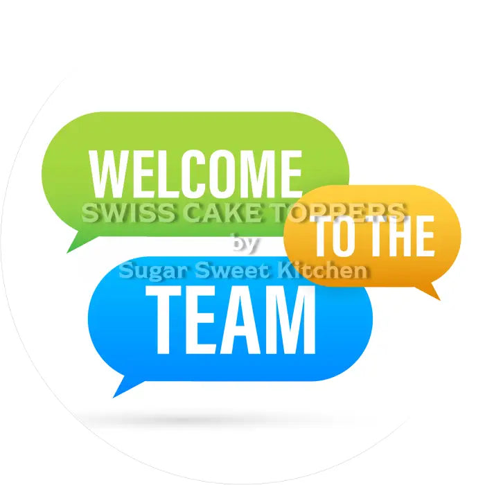 Tortenaufleger Willkommen im Team 08 - essbar & personalisierbar - Fondant- Torten- Cupcakeaufleger Sugar Sweet Kitchen