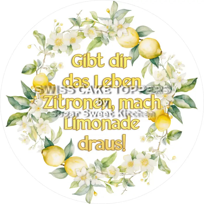 Tortenaufleger Zitate 01 - essbar & personalisierbar - Fondant- Torten- Cupcakeaufleger Sugar Sweet Kitchen