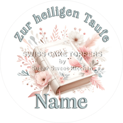 Wundervoller Tortenaufleger zur Taufe mit Namen